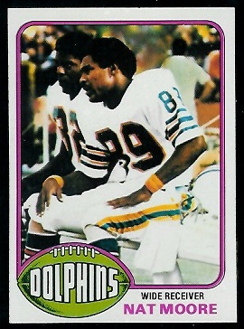 Nat Moore 1976 Topps football card