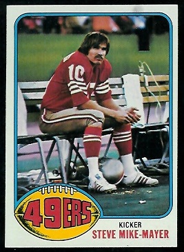 Steve Mike-Mayer 1976 Topps football card Steve Mike-Mayer 1976 Topps football card