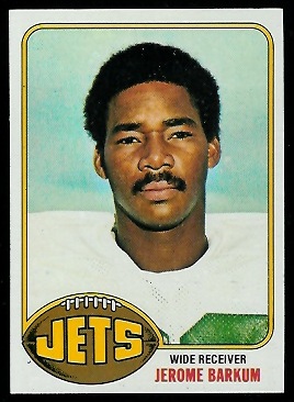 Jerome Barkum 1976 Topps football card Jerome Barkum 1976 Topps football card