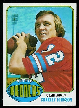 Charley Johnson 1976 Topps football card