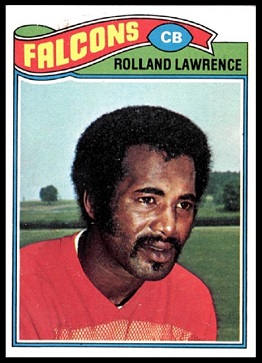 Rolland Lawrence 1977 Topps football card