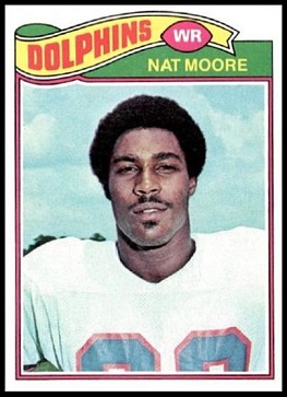 Nat Moore 1977 Topps football card