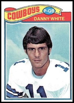 Danny White 1977 Topps football card Danny White 1977 Topps football card