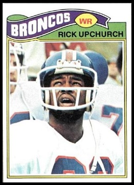 Rick Upchurch 1977 Topps football card