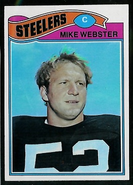 Mike Webster 1977 Topps football card Mike Webster 1977 Topps football card