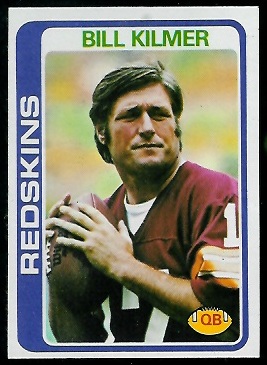 Bill Kilmer 1978 Topps football card