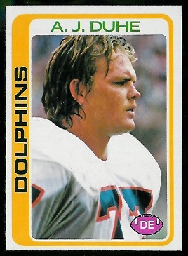 A.J. Duhe 1978 Topps football card A.J. Duhe 1978 Topps football card