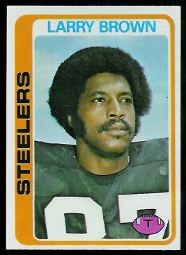 Larry Brown 1978 Topps football card Larry Brown 1978 Topps football card