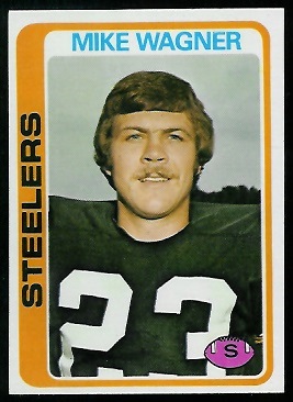 Mike Wagner 1978 Topps football card Mike Wagner 1978 Topps football card