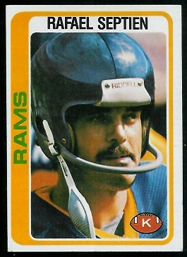 Rafael Septien 1978 Topps football card Rafael Septien 1978 Topps football card