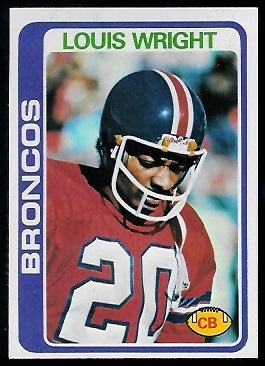 Louis Wright 1978 Topps football card Louis Wright 1978 Topps football card