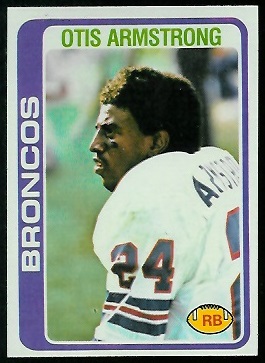 Otis Armstrong 1978 Topps football card Otis Armstrong 1978 Topps football card