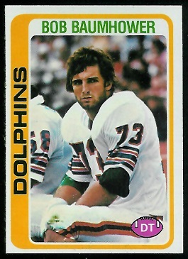 Bob Baumhower 1978 Topps football card