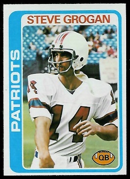 Steve Grogan 1978 Topps football card