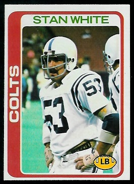 Stan White 1978 Topps football card