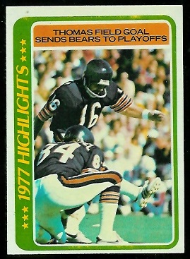 Thomas Field Goal Sends Bears to Playoffs 1978 Topps football card