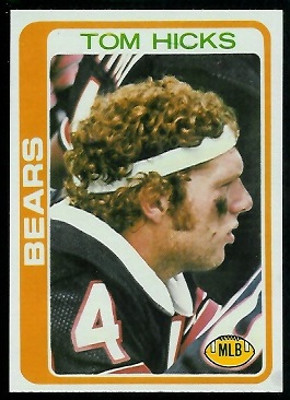 Tom Hicks 1978 Topps football card