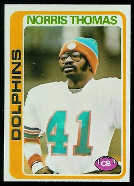 Norris Thomas 1978 Topps football card Norris Thomas 1978 Topps football card