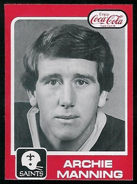 Archie Manning 1979 Coke Saints football card Archie Manning 1979 Coke Saints football card