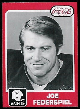 Joe Federspiel 1979 Coke Saints football card Joe Federspiel 1979 Coke Saints football card