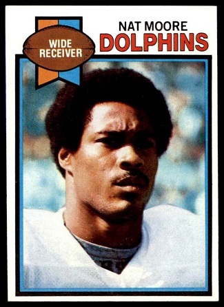 Nat Moore 1979 Topps football card