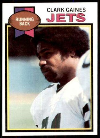 Clark Gaines 1979 Topps football card