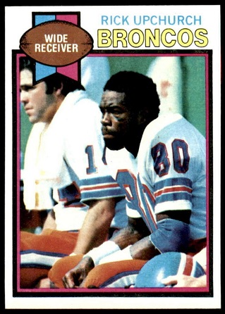 Rick Upchurch 1979 Topps football card