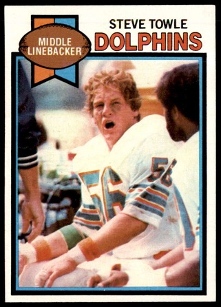 Steve Towle 1979 Topps football card