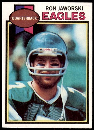 Ron Jaworski 1979 Topps football card
