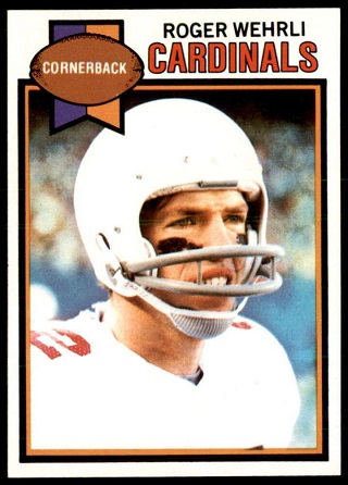 Roger Wehrli 1979 Topps football card Roger Wehrli 1979 Topps football card