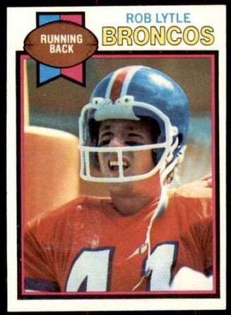 Rob Lytle 1979 Topps football card