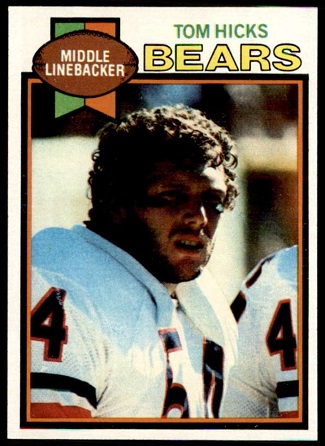 Tom Hicks 1979 Topps football card