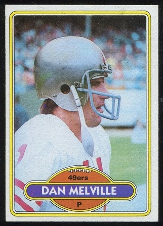 Dan Melville 1980 Topps football card Dan Melville 1980 Topps football card