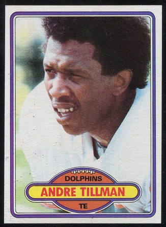 Andre Tillman 1980 Topps football card