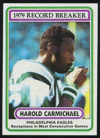 1979 Record Breaker: Harold Carmichael 1980 Topps football card