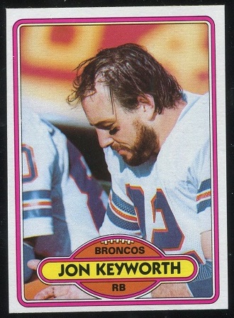 Jon Keyworth 1980 Topps football card