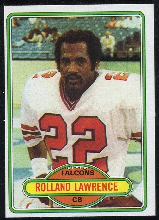 Rolland Lawrence 1980 Topps football card