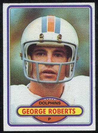 George Roberts 1980 Topps football card