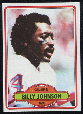 Billy Johnson 1980 Topps football card Billy Johnson 1980 Topps football card