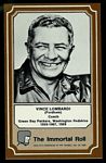 1975 Fleer Immortal Roll Vince Lombardi