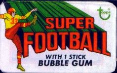 1970 Topps Super football card wrapper
